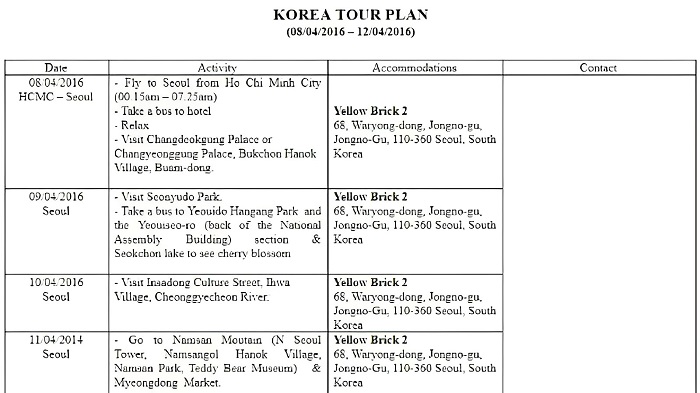 Cần chuẩn bị một lịch trình du lịch cụ thể và chi tiết cho chuyến đi Hàn Quốc