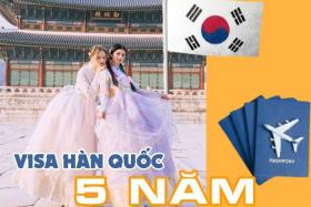 Visa Hàn Quốc 5 năm là gì? Tất tần tật thông tin từ A đến Z